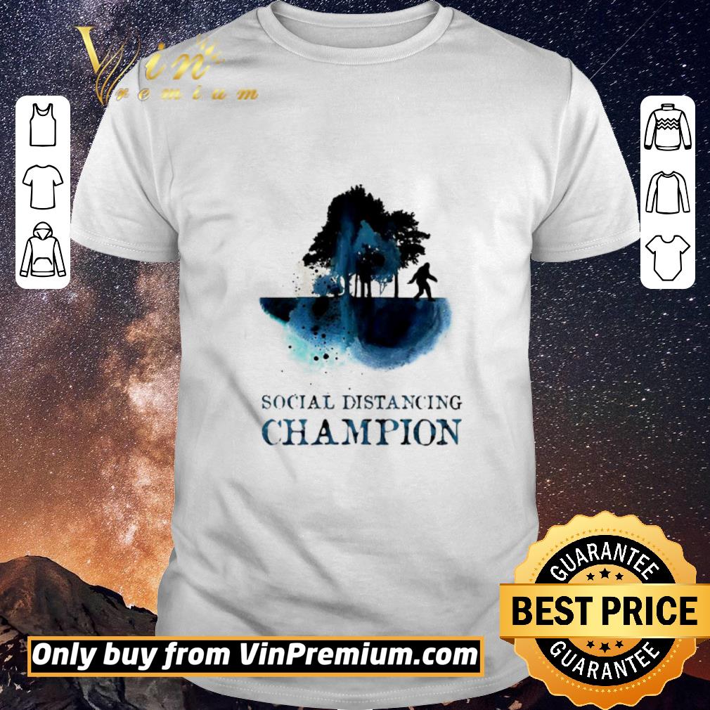 Awesome Hot Bigfoot Social Distancing Champion shirt sweater