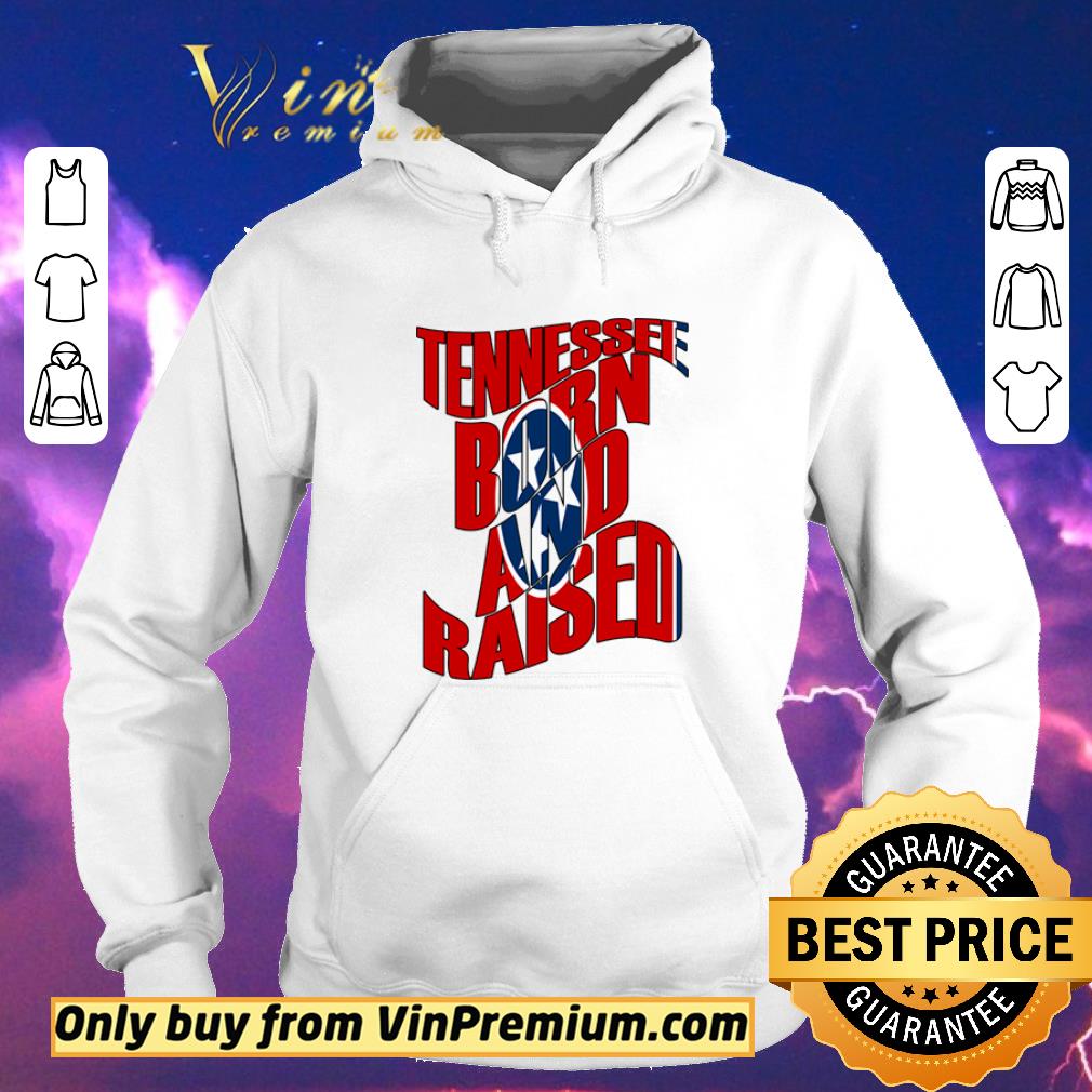 5286b8b8 hot tennessee born and raised state flag shirt sweater 4 - Hot Tennessee Born and Raised State Flag shirt sweater