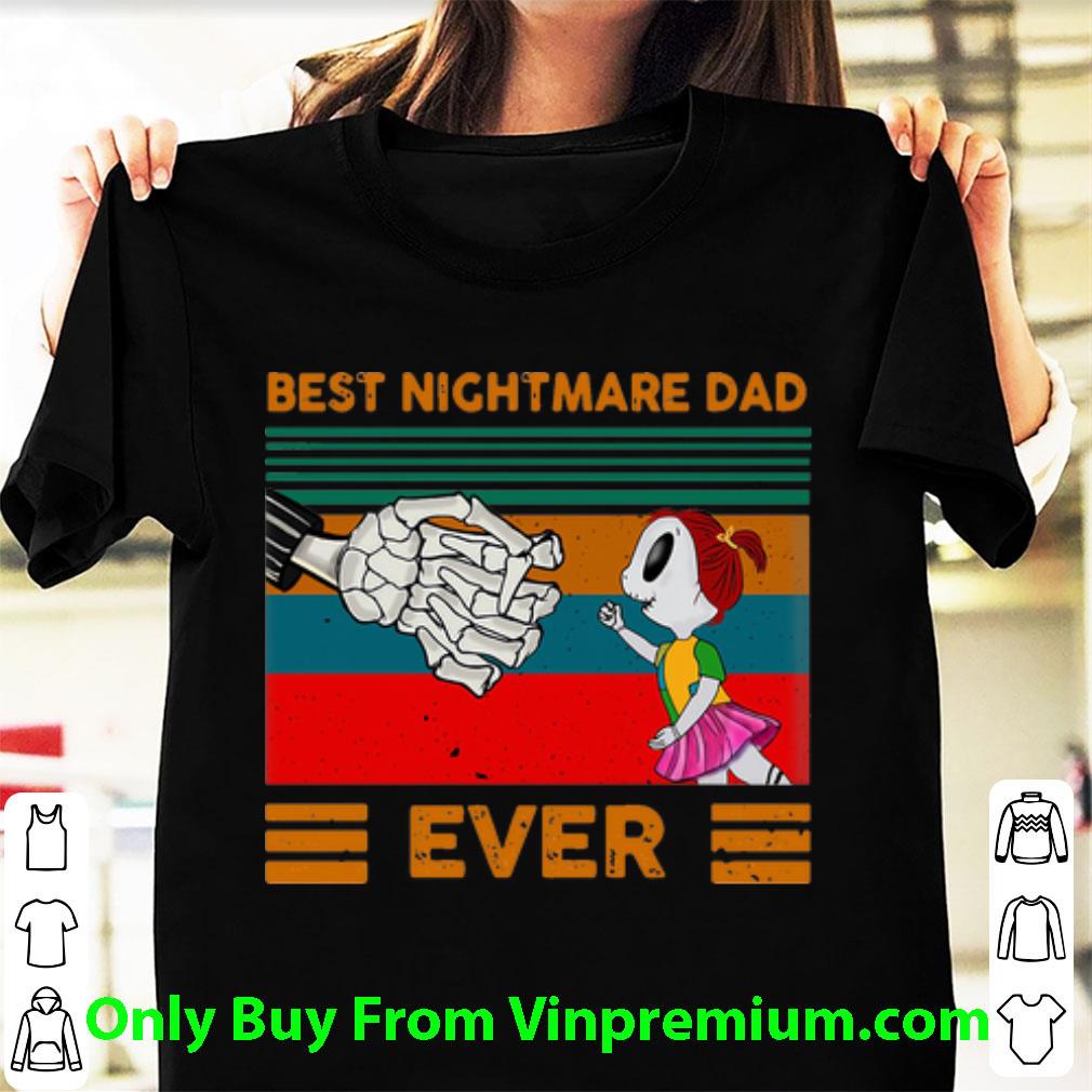 Awesome Vintage Best Nightmare Dad Ever Father’s Day shirt
