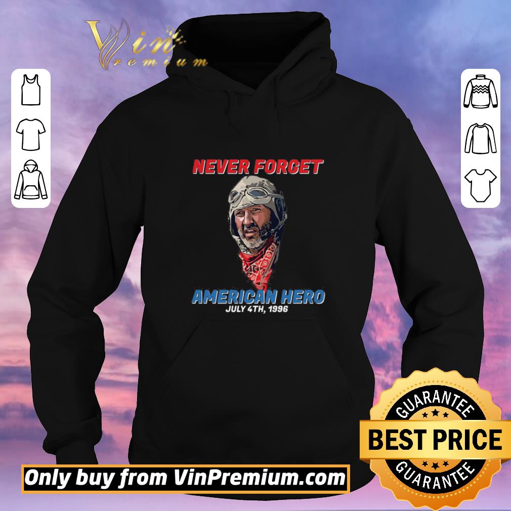 54719590 nice never forget american hero july 4th 1996 shirt sweater 4 - Nice Never Forget American Hero July 4th 1996 shirt sweater