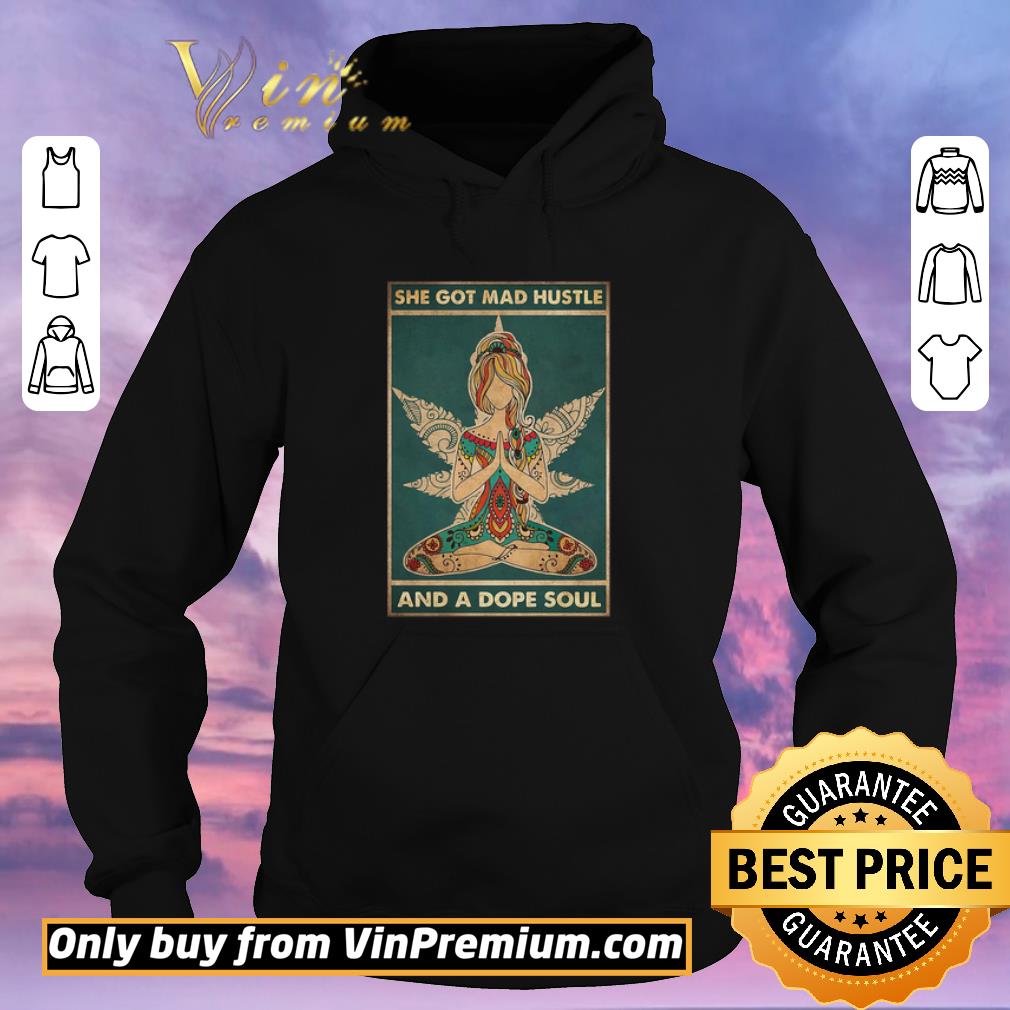 55b4f567 original hippie yoga she got mad hustle and a dope soul shirt sweater 4 - Original Hippie Yoga She Got Mad Hustle And A Dope Soul shirt sweater