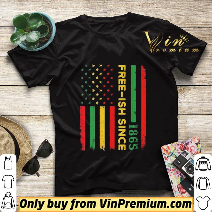 58488263 free ish since 1865 africa american flag shirt sweater 4 - Free-ish since 1865 Africa American flag shirt sweater