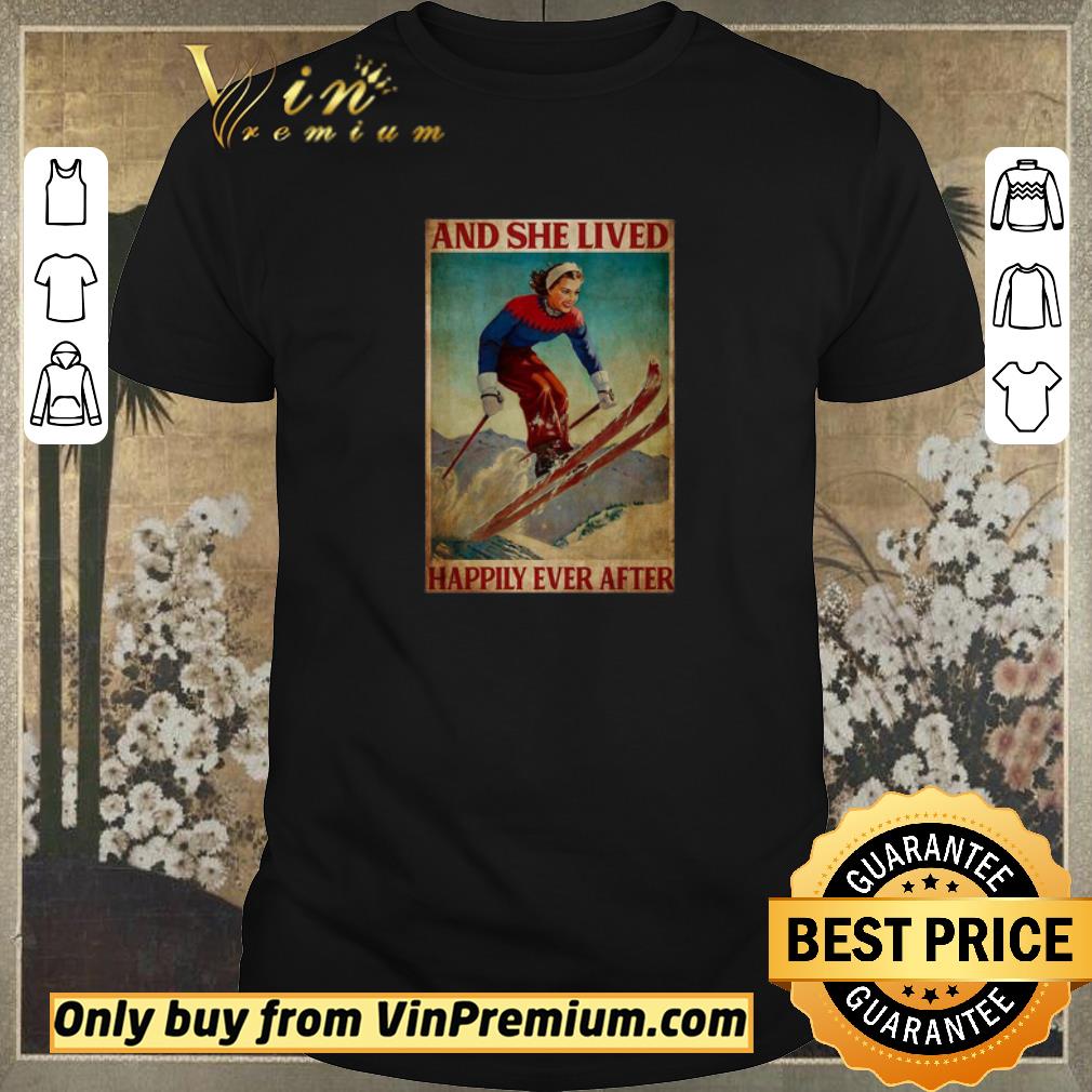 Original Skiing and she lived happily ever after shirt sweater