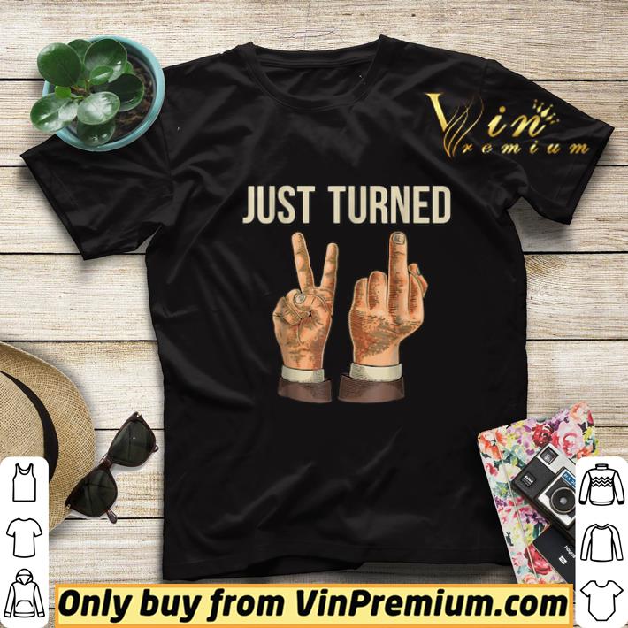 Hand Sign Just Turned 21 21 Years Old Birthday shirt sweater 5e63c630 hand sign just turned 21 21 years old birthday shirt sweater 4 - Hand Sign Just Turned 21 21 Years Old Birthday shirt sweater