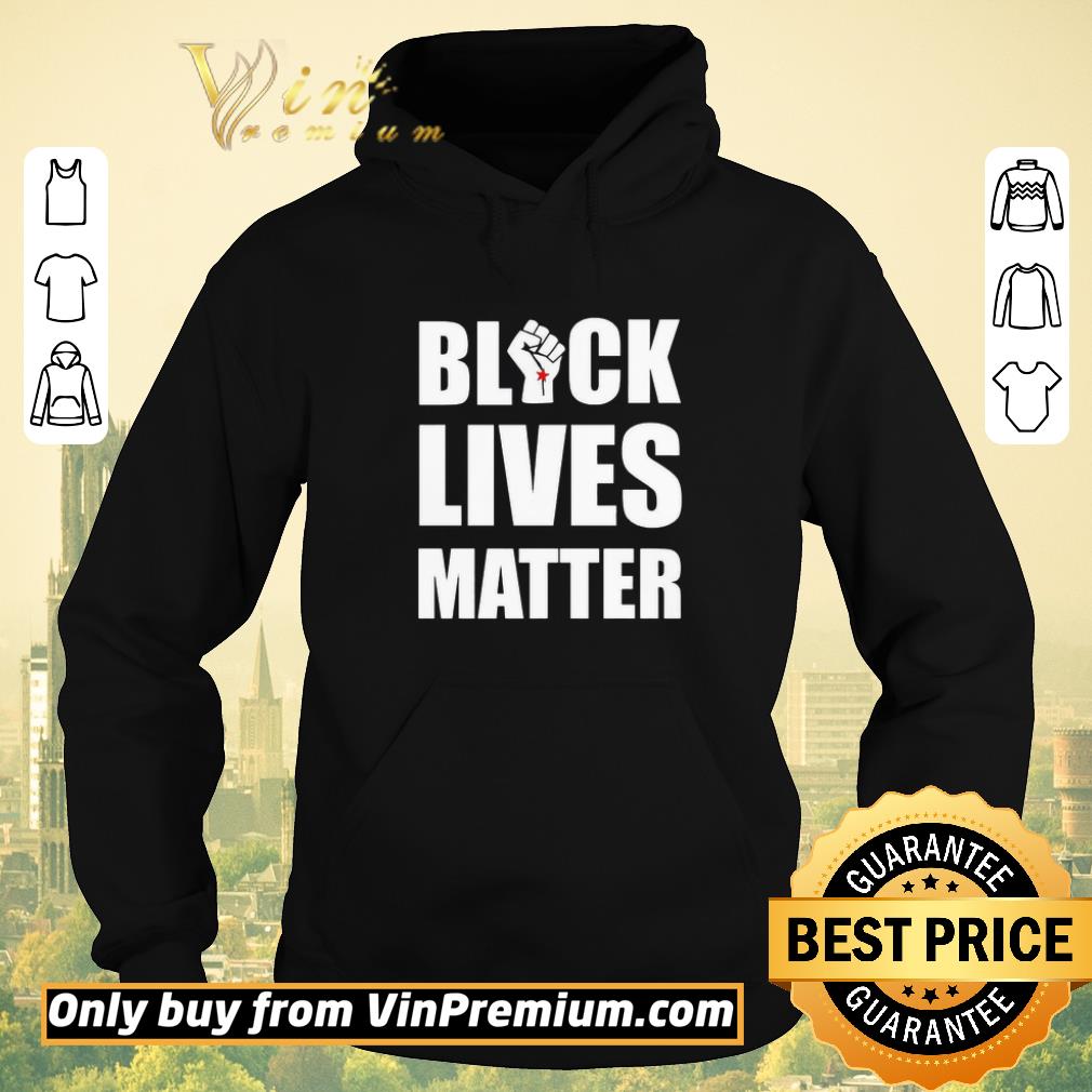5f60555d pretty black lives matter fist shirt sweater 4 - Pretty Black lives matter fist shirt sweater