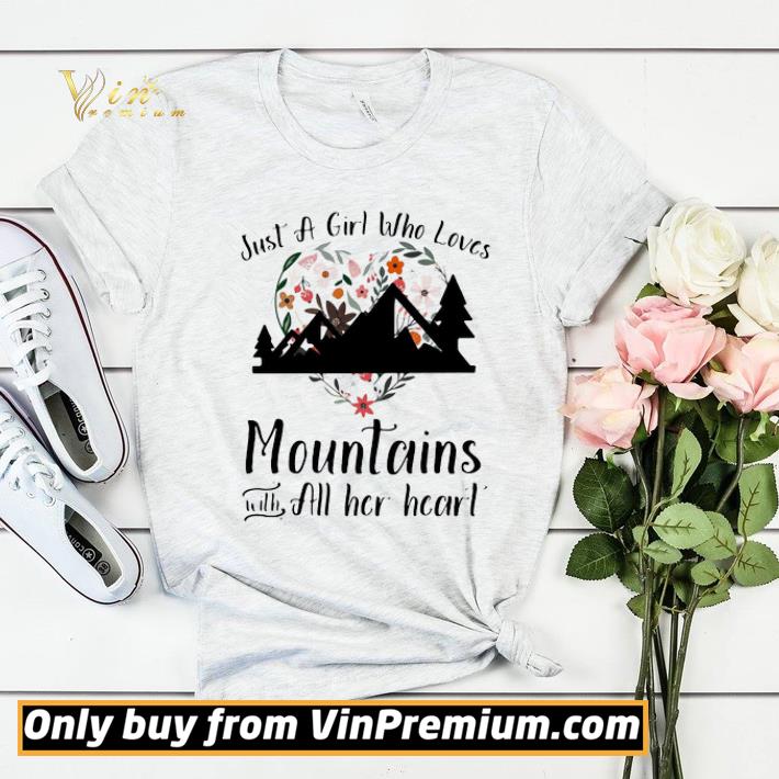 63fdf35e just a girl who loves mountains with all her heart flowers shirt sweater 4 - Just a girl who loves mountains with all her heart flowers shirt sweater