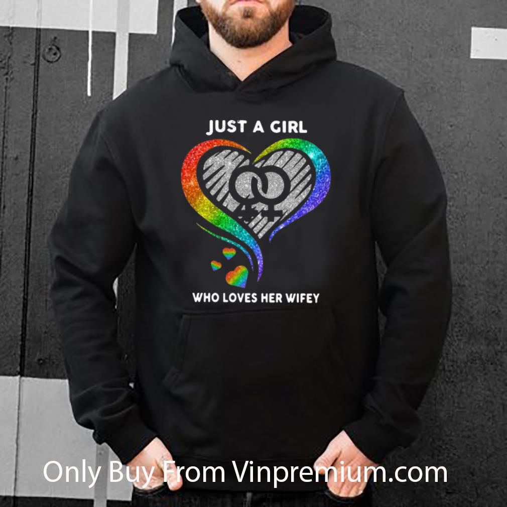 66014a12 original just a girl who loves her wifey lgbt heart shirt 4 - Original Just A Girl Who Loves Her Wifey LGBT Heart shirt