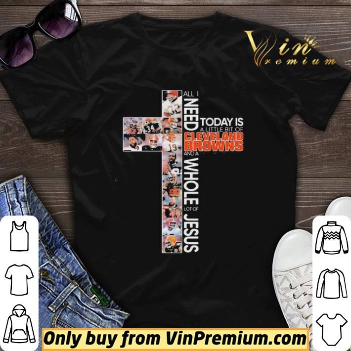 All i need today is a little bit of cleveland browns football and a whole lot of jesus shirt sweater