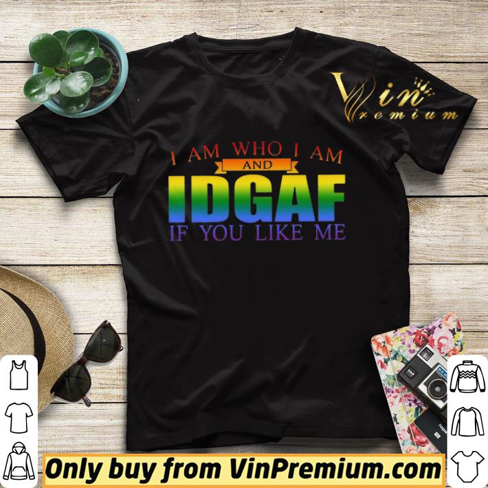68db0b5d lgbt i am who i am and idgaf if you like me shirt sweater 4 - Lgbt I Am Who I Am And Idgaf If You Like Me shirt sweater