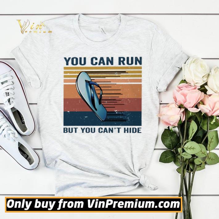 6b26dd59 you can run but you can t hide vintage shirt 4 - You can run but you can’t hide vintage shirt