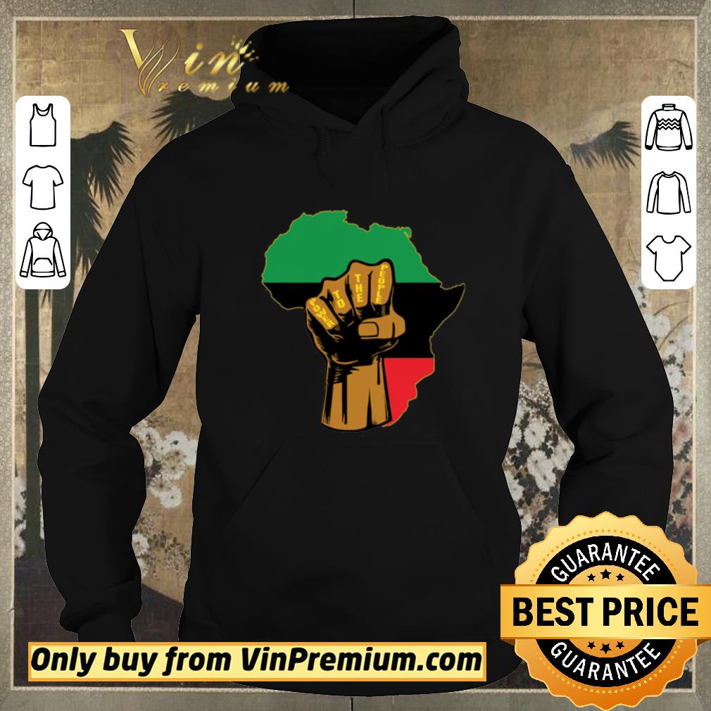 6bf59c08 nice the fist power to the people african map pan african flag shirt sweater 4 - Nice The Fist Power to the people African Map Pan-african Flag shirt sweater