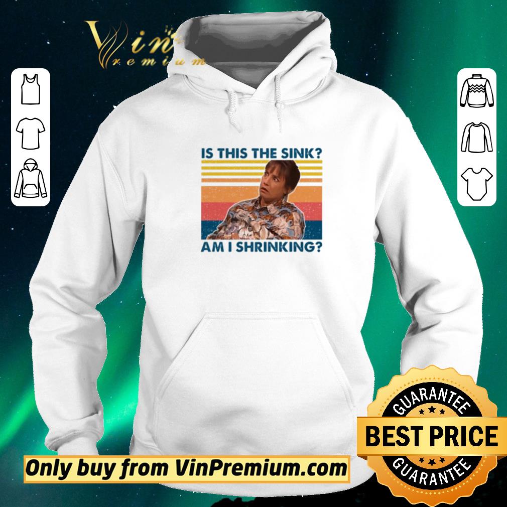 7165f1e1 nice is this the sink or am i shrinking shirt sweater 4 - Nice Is this the sink or am I shrinking shirt sweater