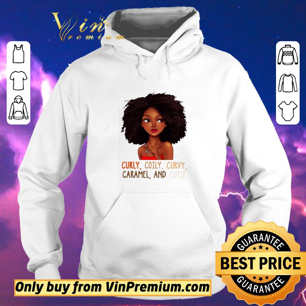 74c73618 hot black girl curly coily curvy caramel and cutie shirt sweater 4 - Hot Black Girl Curly Coily Curvy Caramel And Cutie shirt sweater