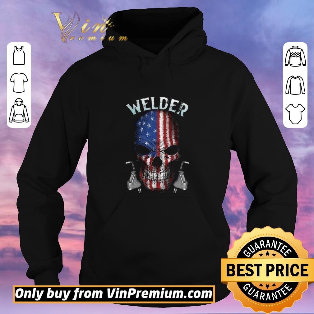 Original Welder American Flag Independence Day Skullcap shirt sweater 79634f69 original welder american flag independence day skullcap shirt sweater 4 - Original Welder American Flag Independence Day Skullcap shirt sweater