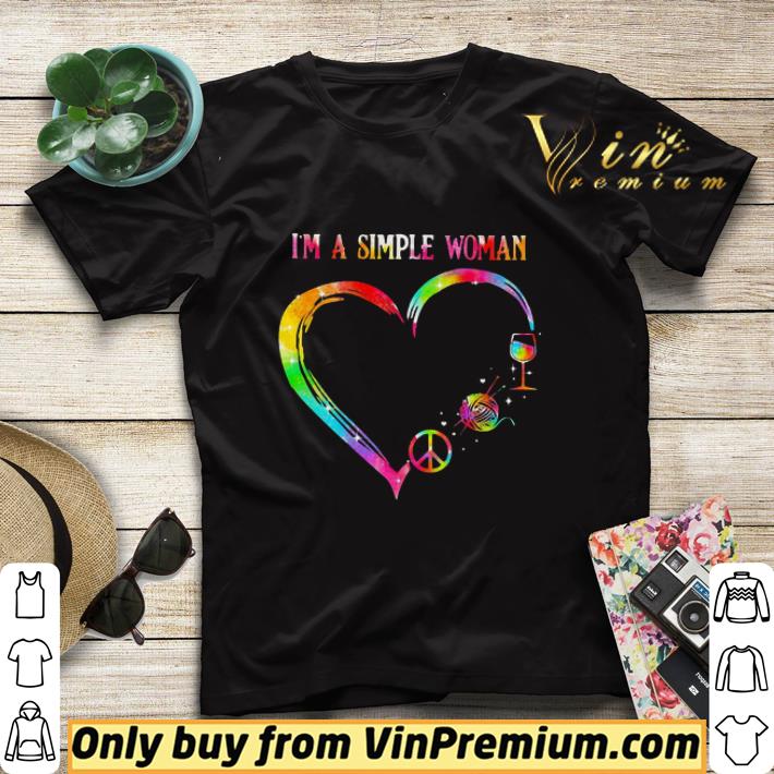 I’m a simple woman heart knitting wine shirt sweater 79e99719 i m a simple woman heart knitting wine shirt sweater 4 - I’m a simple woman heart knitting wine shirt sweater
