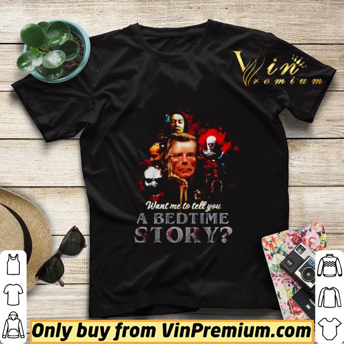 7aa4f206 stephen king want me to tell you a bedtime story shirt sweater 4 - Stephen King want me to tell you a bedtime story shirt sweater
