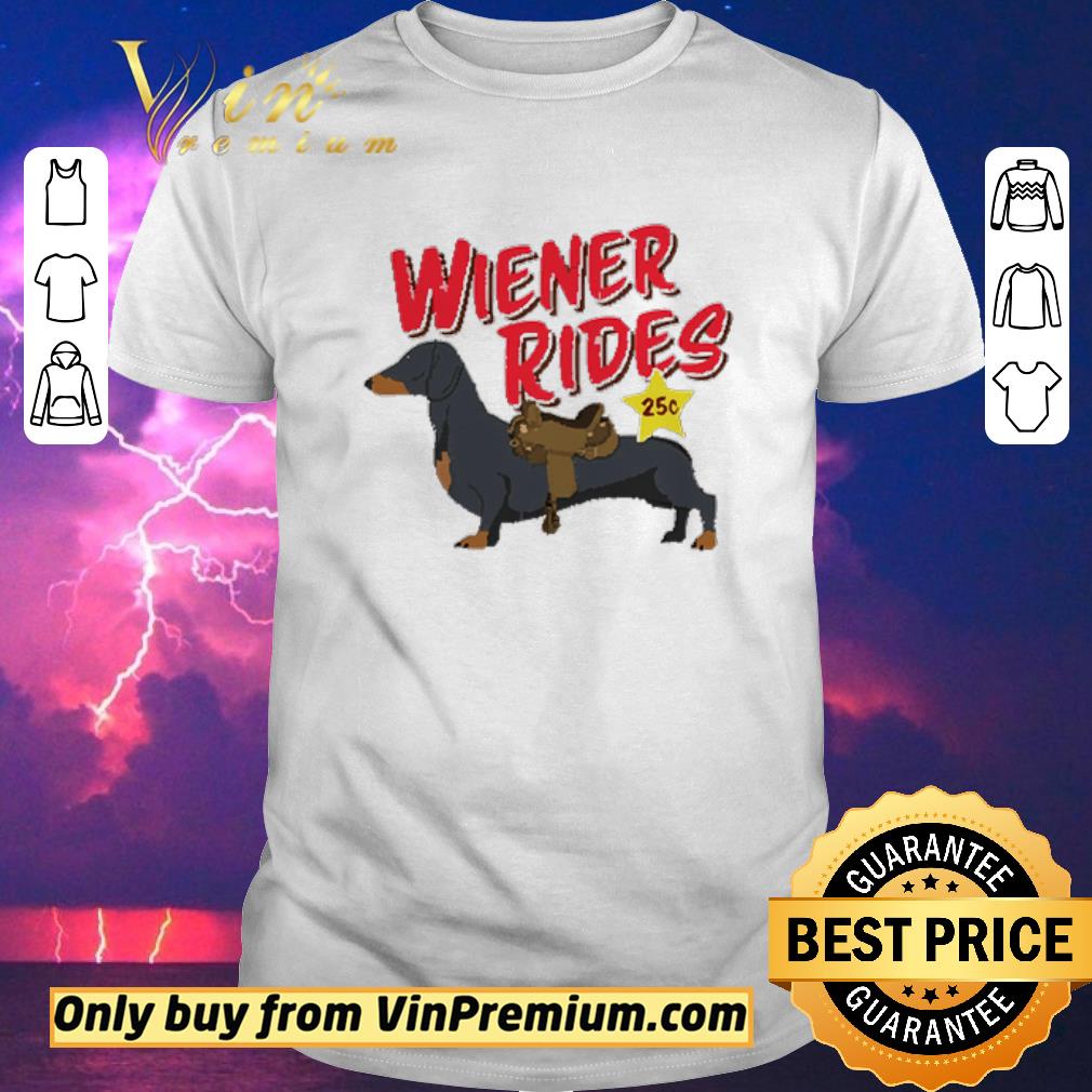 Awesome Dachshund Wiener Rides 25c shirt sweater