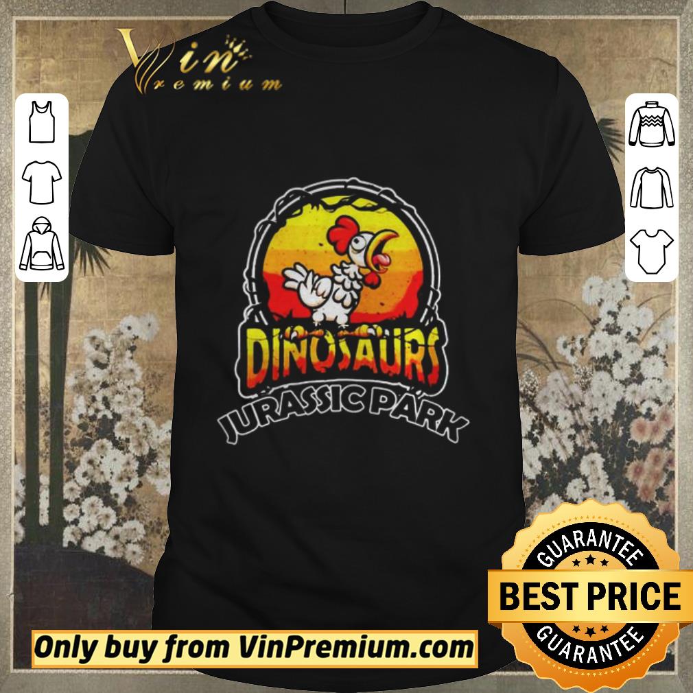 Hot Chicken Dinosaurs Jurassic Park shirt sweater