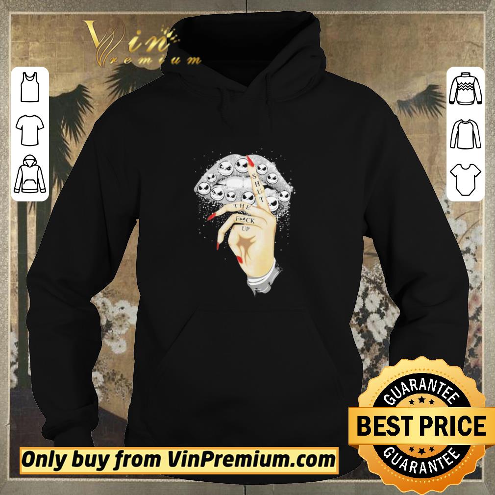 Pretty Jack Skellington lip shut the fuck up shirt sweater 8238dcf5 pretty jack skellington lip shut the fuck up shirt sweater 4 - Pretty Jack Skellington lip shut the fuck up shirt sweater