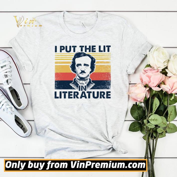 82c54a91 edgar allan poe i put the lit in literature vintage shirt sweater 4 - Edgar Allan Poe I put the lit in literature vintage shirt sweater
