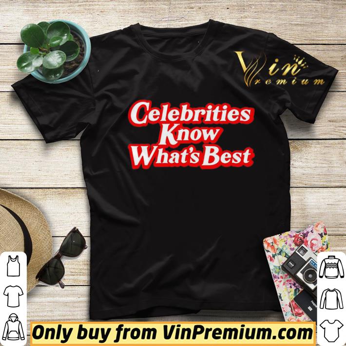 82cb4fc1 celebrities know what s best shirt sweater 4 - Celebrities Know What’s Best shirt sweater