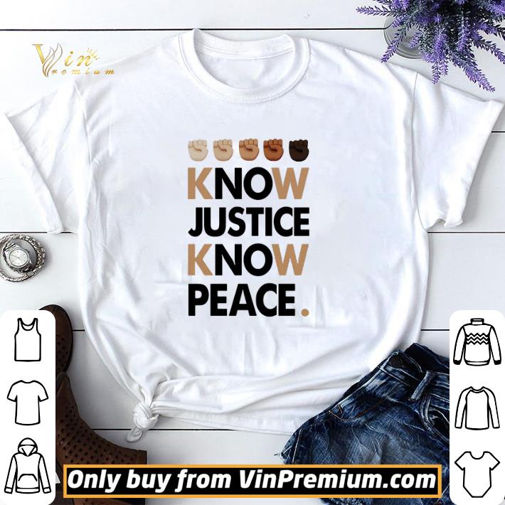 Juneteenth know justice know peace shirt sweater