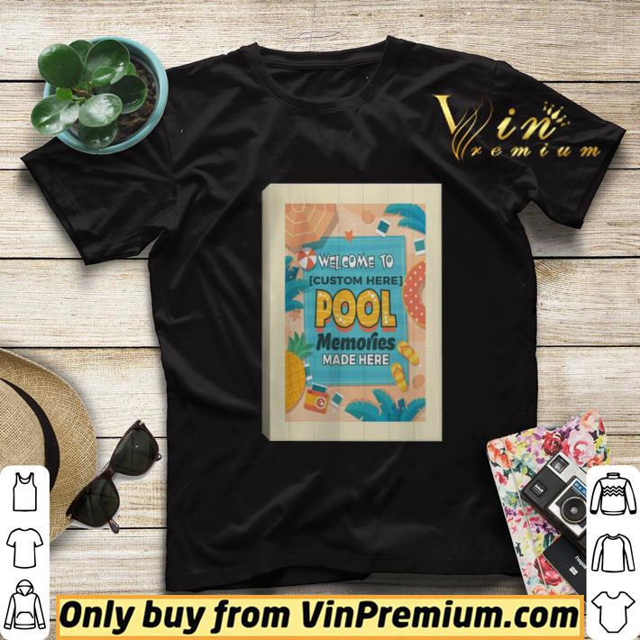 8c0df612 welcome to pool memories shirt sweater 4 - Welcome To Pool Memories shirt sweater