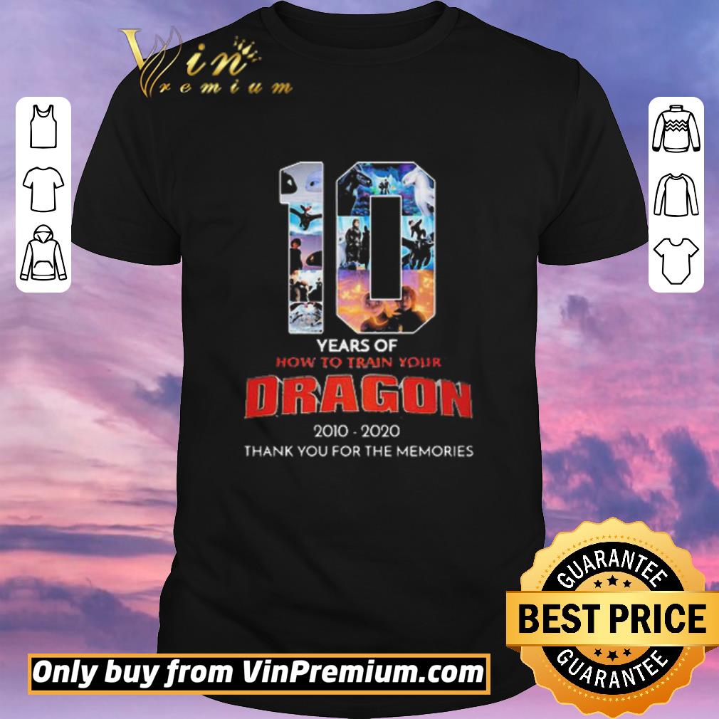 Original 10 Years Of How To Train Your Dragon 2010-2020 Thank You For The Memories shirt sweater