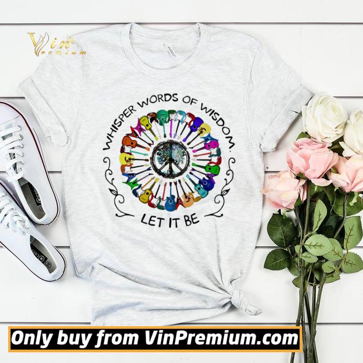 Guitar colors whisper words of wisdom let it be shirt sweater 8fcb0751 guitar colors whisper words of wisdom let it be shirt sweater 4 - Guitar colors whisper words of wisdom let it be shirt sweater