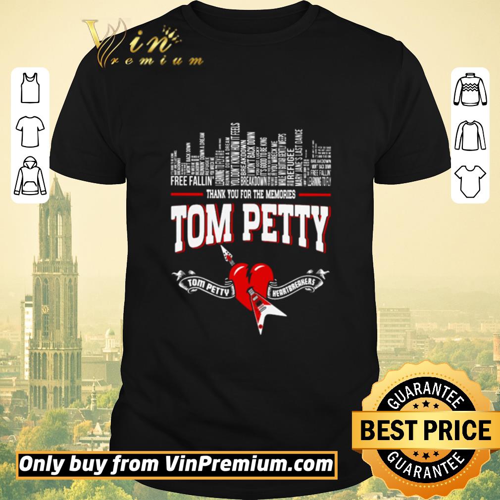 Hot Free Faillin Tom Petty thank you for the memories shirt sweater