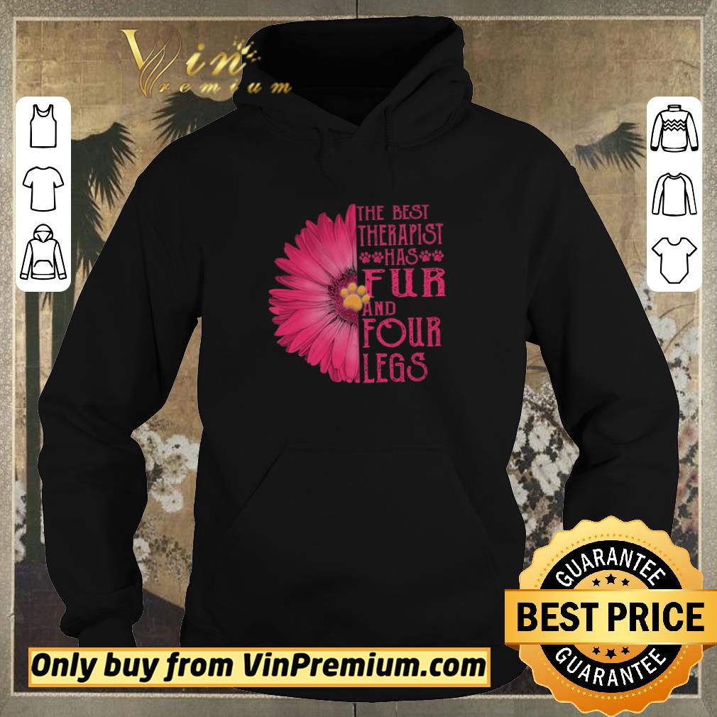 Hot Daisy Flower The Best Therapist Has Fur And Four Legs shirt sweater 92143534 hot daisy flower the best therapist has fur and four legs shirt sweater 4 - Hot Daisy Flower The Best Therapist Has Fur And Four Legs shirt sweater
