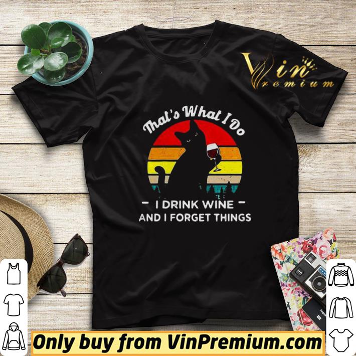 924f68d2 vintage black cat that s what i do i drink wife and i forget things shirt sweater 4 - Vintage Black Cat That’s What I Do I Drink Wife And I Forget Things shirt sweater