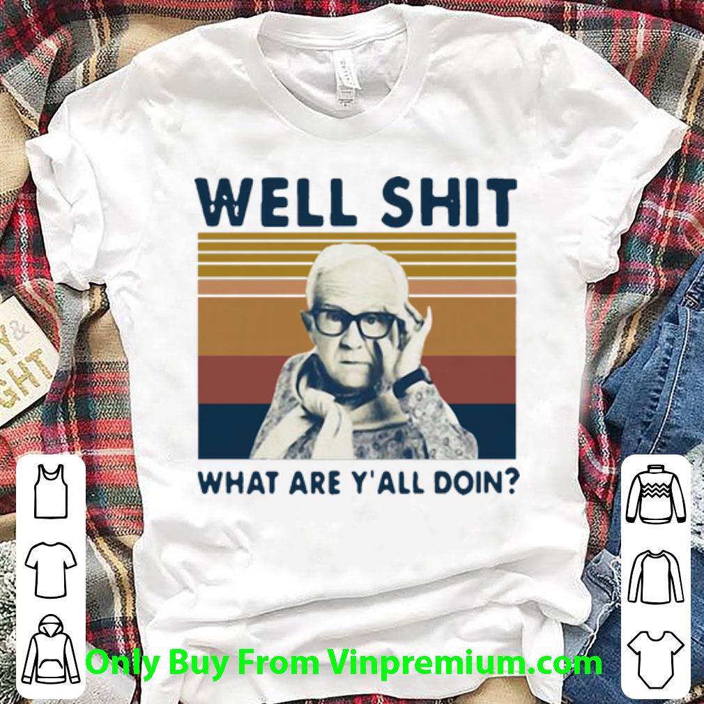 Official Vintage Leslie Jordan Well Shit What Are Y’all Doin shirt