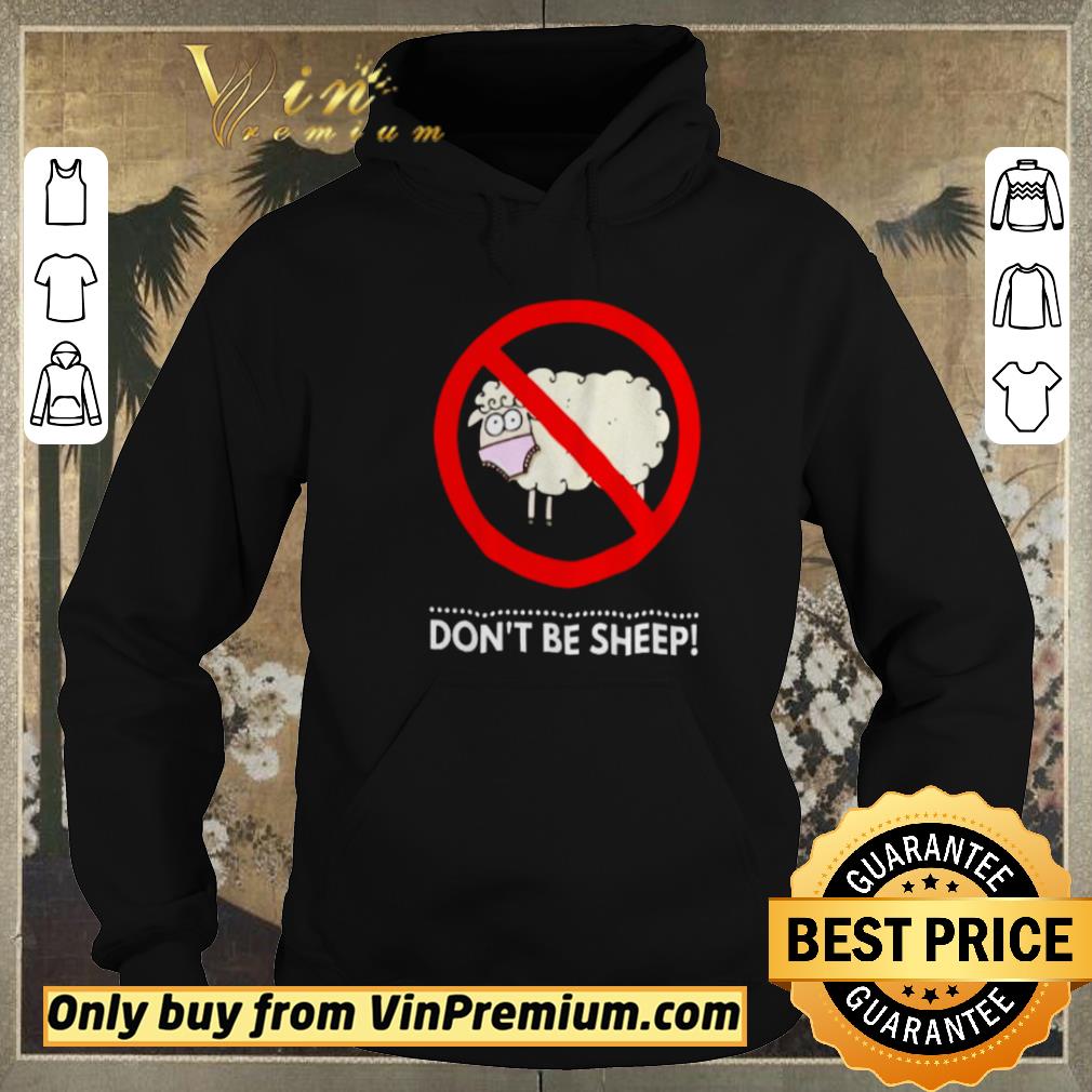 Pretty Don’t be sheep shirt sweater 98c6cd6a pretty don t be sheep shirt sweater 4 - Pretty Don’t be sheep shirt sweater