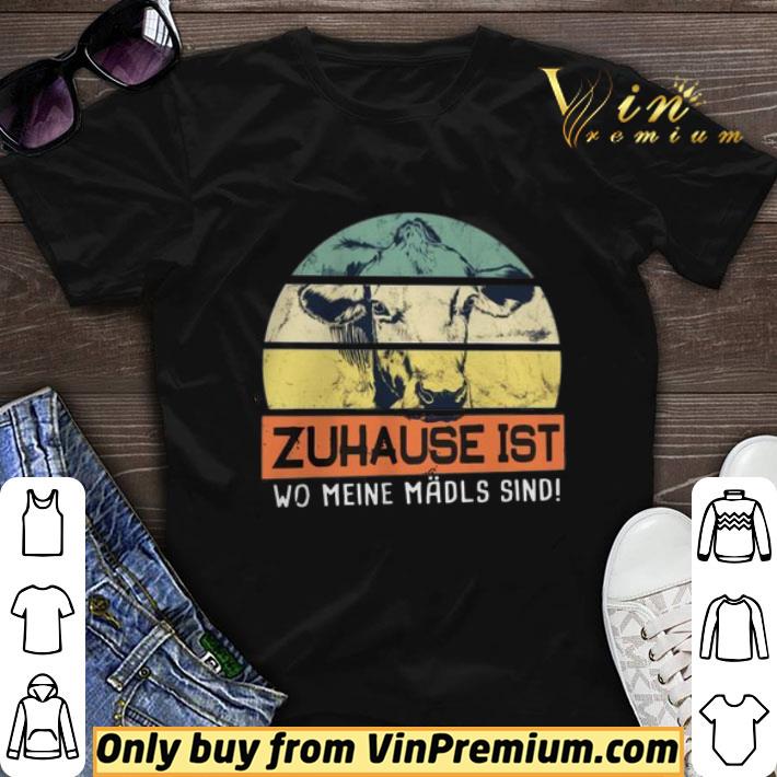 Zuhause Ist Wo Meine Madls Sind Vintage shirt sweater