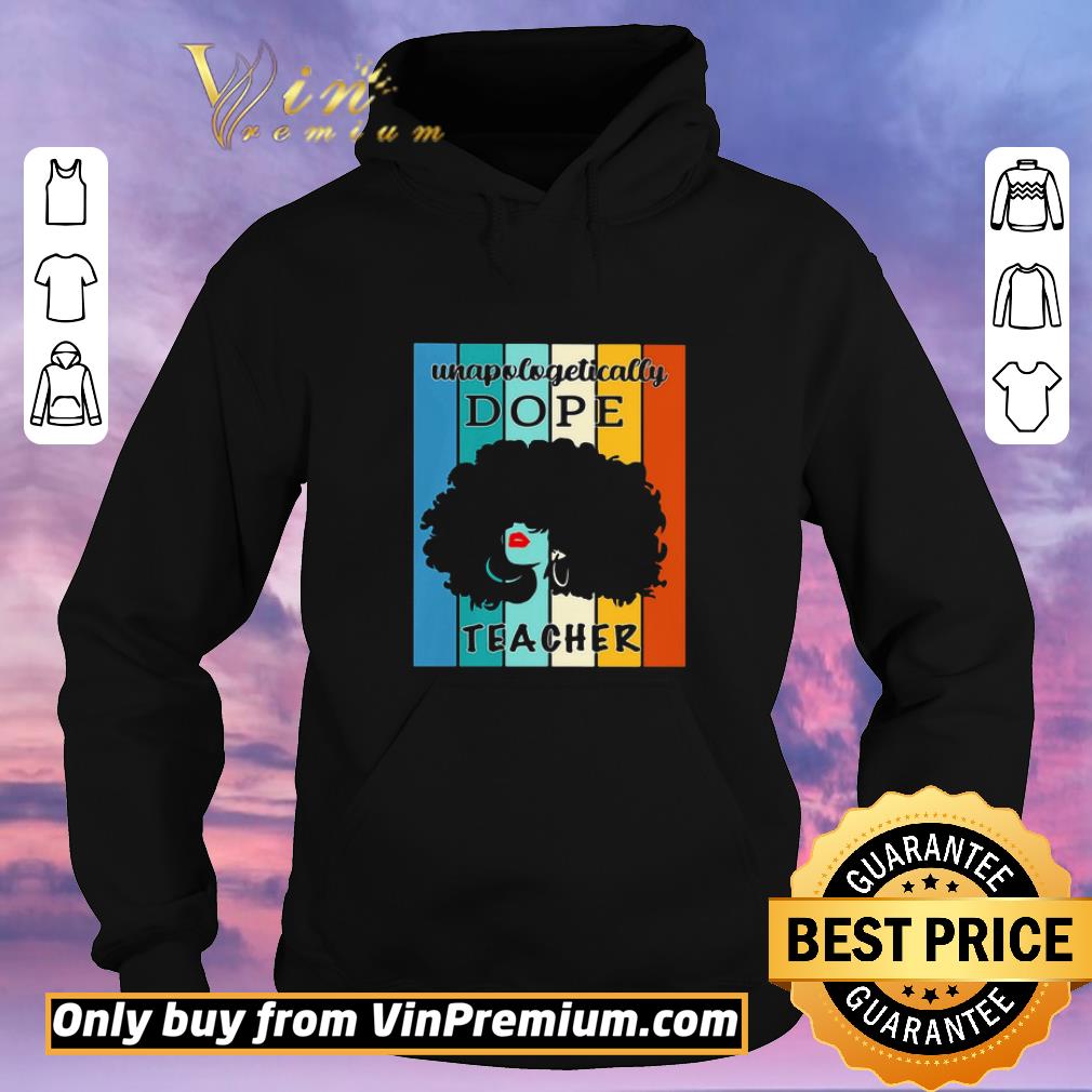 998d5e98 official woman unapologetically dope teacher vintage retro shirt sweater 4 - Official Woman unapologetically dope teacher vintage retro shirt sweater