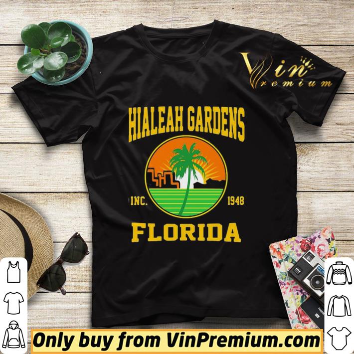 Hialeah gardens inc 1948 florida shirt sweater 9a147986 hialeah gardens inc 1948 florida shirt sweater 4 - Hialeah gardens inc 1948 florida shirt sweater