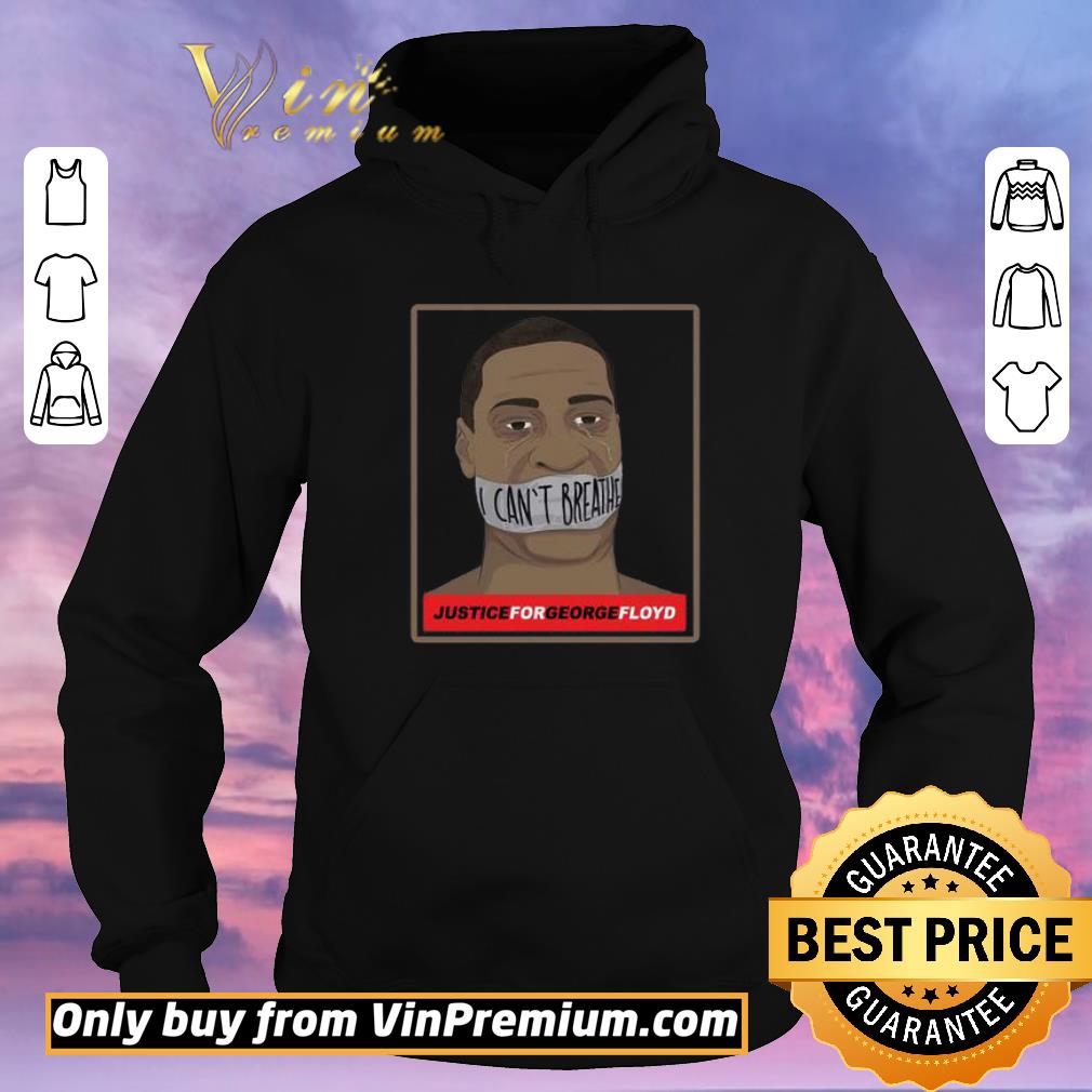 9a2e16fa original i can t breathe justice for george floyd 1 shirt sweater 4 - Original I can’t Breathe Justice for George Floyd 1 shirt sweater
