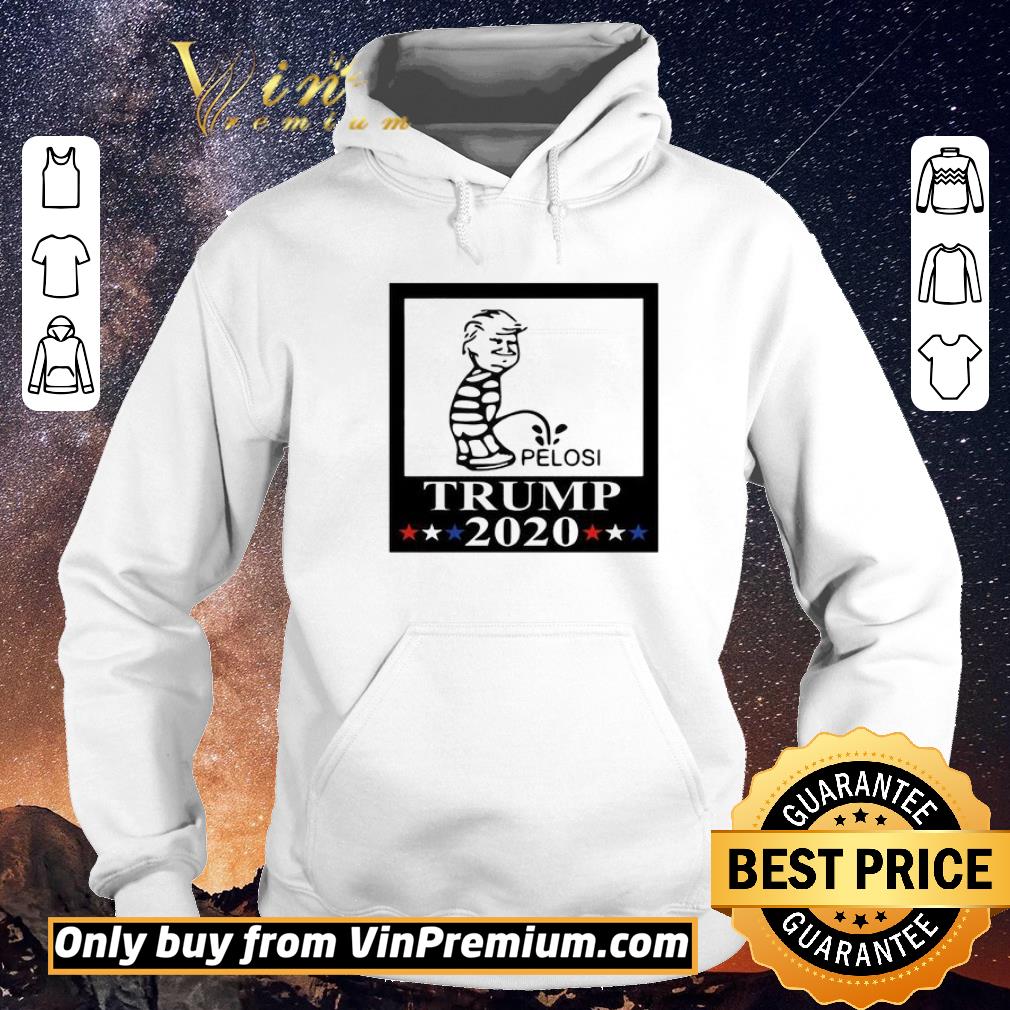 9a461dc8 pretty donald trump pee on pelosi 2020 shirt sweater 4 - Pretty Donald Trump pee on pelosi 2020 shirt sweater