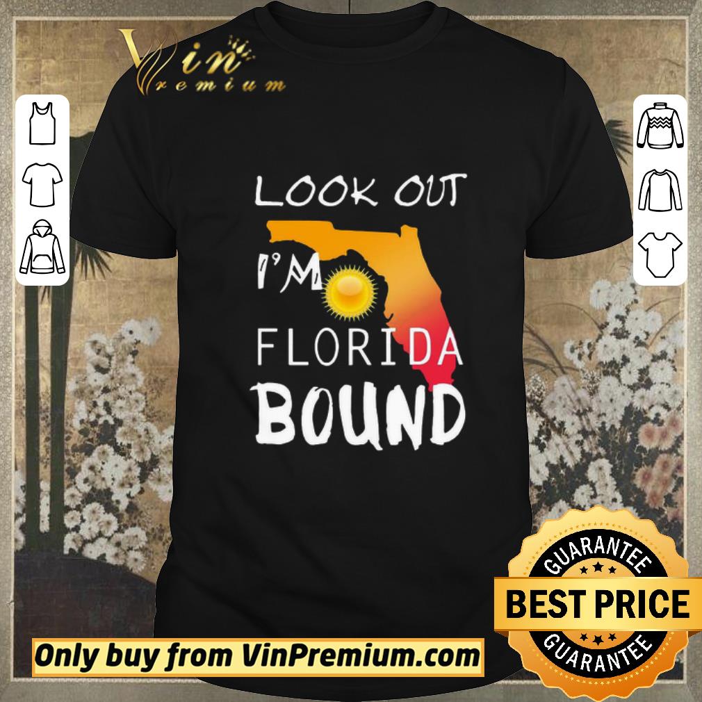 Hot Look out I’m Florida Bound shirt sweater