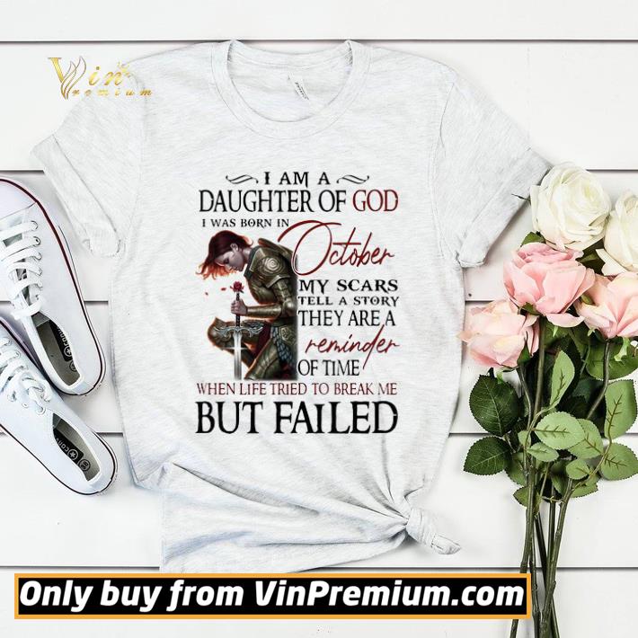 a11d7287 warrior i am a daughter of god i was born in october my scars tell a story shirt sweater 4 - Warrior I am a daughter of God I was born in October my scars tell a story shirt sweater