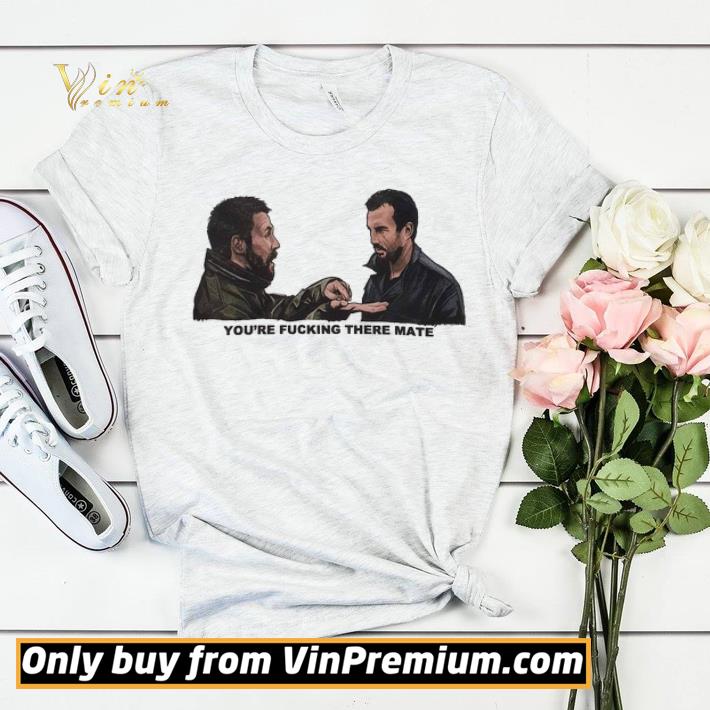 a282340a dead man s shoes you re fucking there mate shirt sweater 4 - Dead Man's Shoes You're Fucking There Mate shirt sweater
