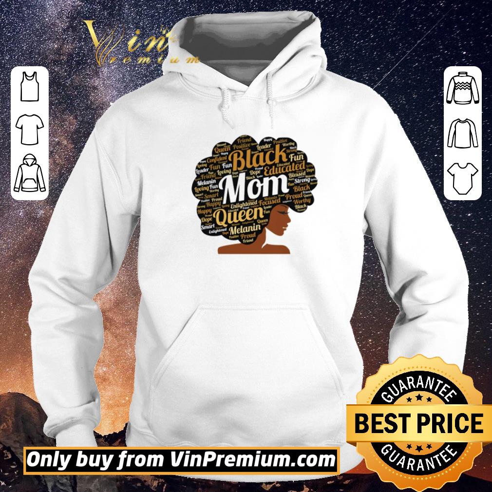 Funny Black mom Queen Melanin shirt sweater a2cfae75 funny black mom queen melanin shirt sweater 4 - Funny Black mom Queen Melanin shirt sweater