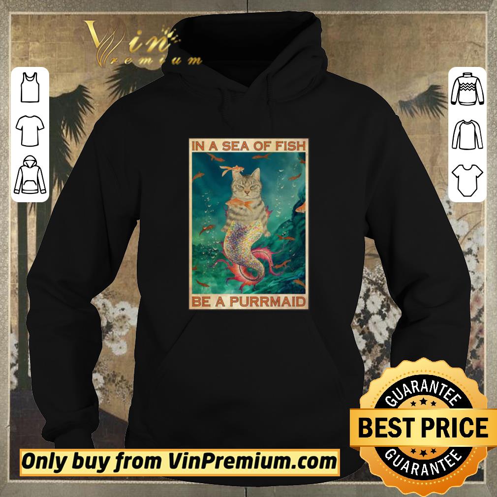 a5274638 nice cat in a sea of fish be a purrmaid shirt sweater 4 - Nice Cat In A Sea Of Fish Be A Purrmaid shirt sweater