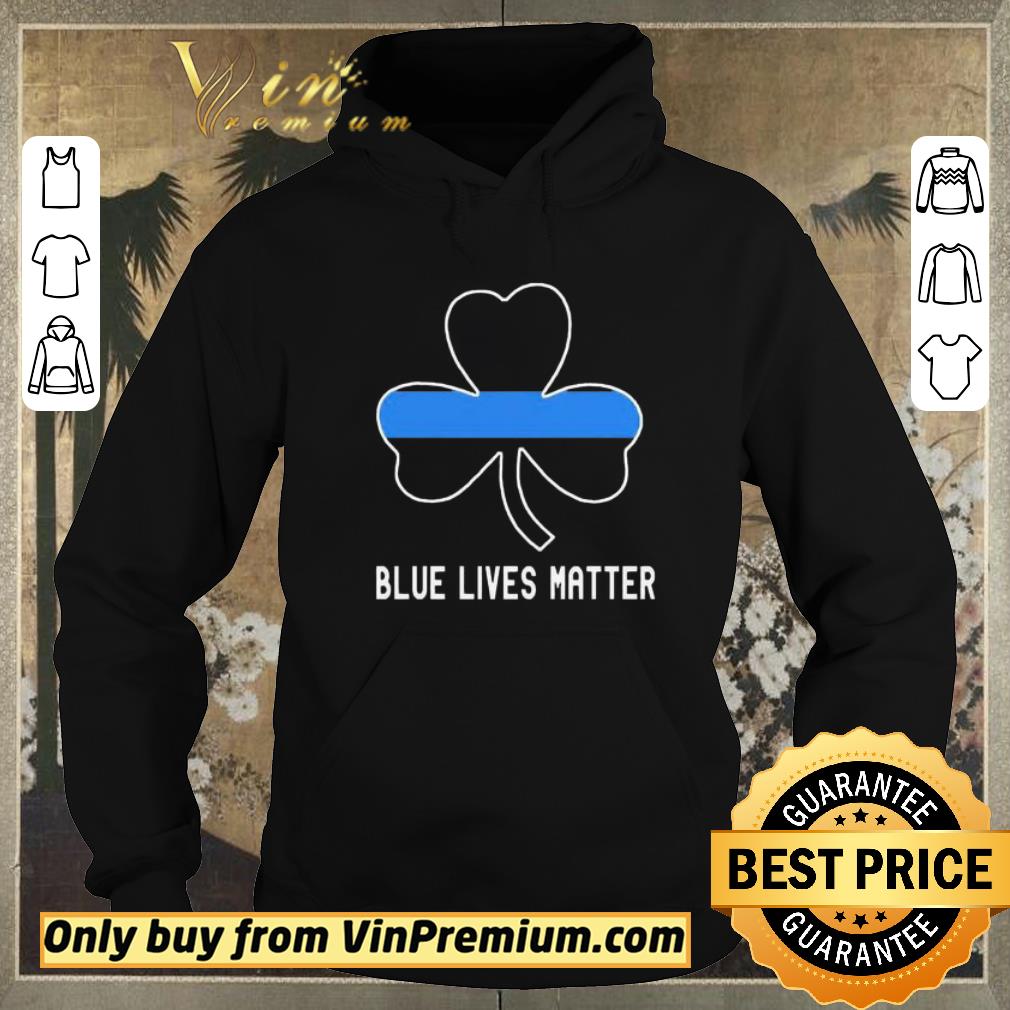 Premium Blue lives matter Irish shirt a8f1b506 premium blue lives matter irish shirt 4 - Premium Blue lives matter Irish shirt