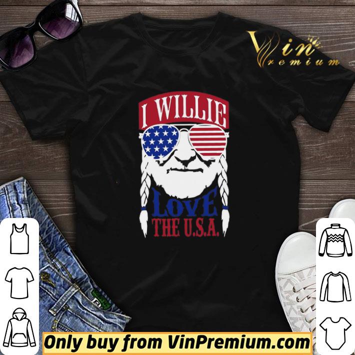 4th Of July I Willie Love The Usa shirt sweater