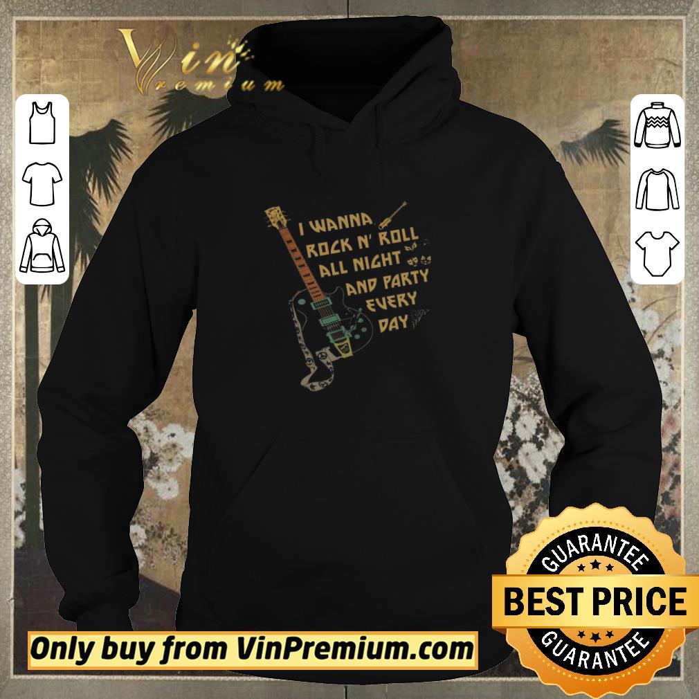 aacc8650 premium guitar i wanna rock n roll all right and party every day shirt sweater 4 - Premium Guitar I Wanna Rock N' Roll All Right And Party Every Day shirt sweater