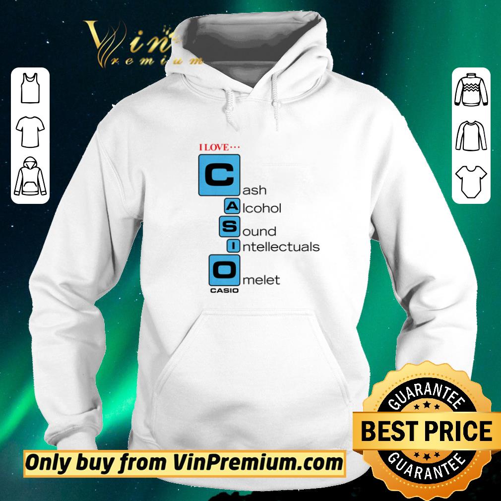 b018c6be official i love cash alcohol sound intellectuals omelet casio shirt sweater 4 - Official I love cash alcohol sound intellectuals omelet casio shirt sweater