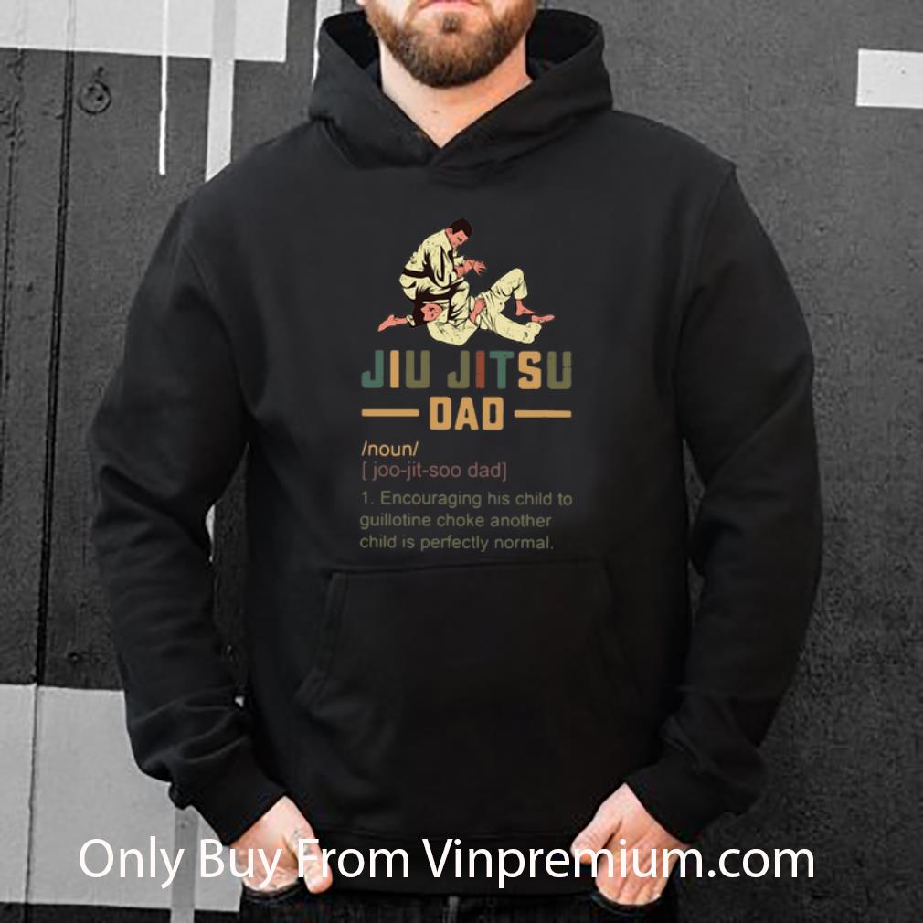 b209b5f1 great jiu jitsu dad definition father s day shirt 4 - Great Jiu Jitsu Dad Definition Father's Day shirt