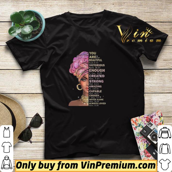 b53c44f4 black girl you are beautiful victorious enough created strong amazing shirt sweater 4 - Black Girl You Are Beautiful Victorious Enough Created Strong Amazing shirt sweater